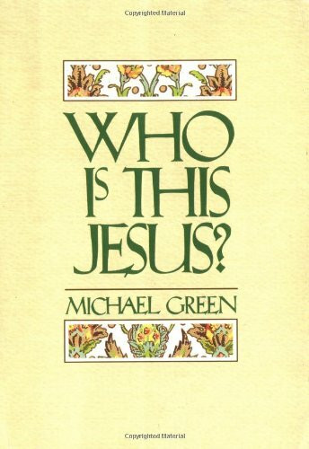 Who Is This Jesus?