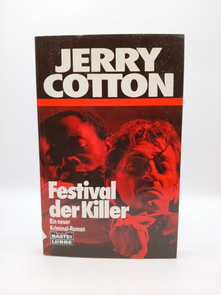 Festival der Killer (Jerry Cotton. Bastei Lübbe Taschenbücher)