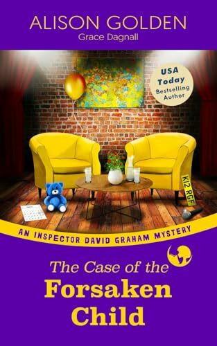 The Case of the Forsaken Child (Inspector David Graham Mysteries, Band 7)