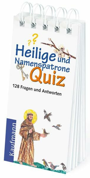 Heilige und Namenspatrone Quiz: 128 Fragen und Antworten