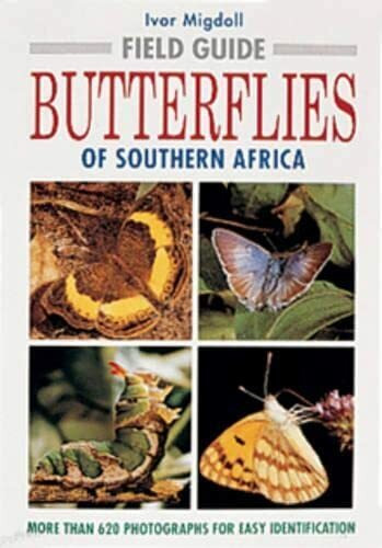 Ivor Migdoll's Field Guide to the Butterflies of Southern Africa (Field Guides)