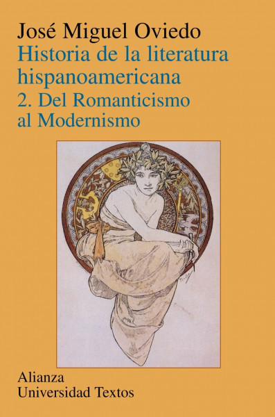 Del romanticismo al modernismo: Del romanticismo al modernismo / Romanticism to Modernism (Alianza Universidad Textos (Aut), Band 2)