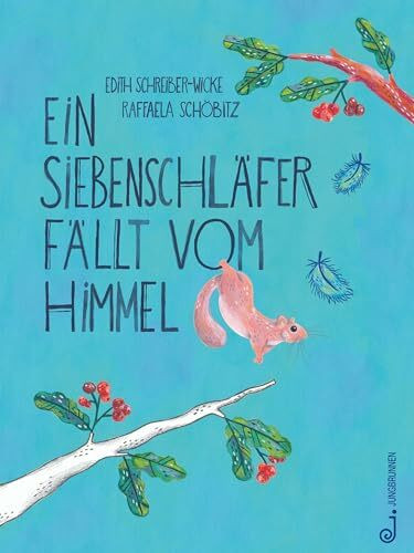 Ein Siebenschläfer fällt vom Himmel: Bilderbuch ab 3 Jahren über Ursache und Wirkung, mit einem starken Mädchen in einem schönen Garten, das ... sogar die Feuerwehr darf nicht fehlen.