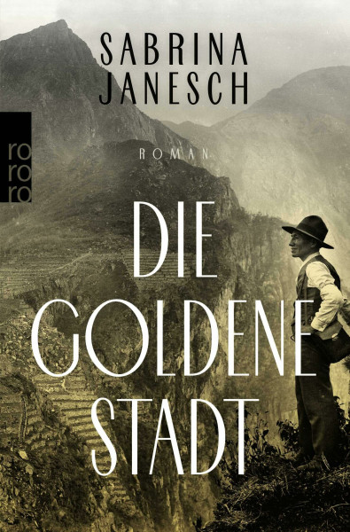 Die goldene Stadt: Roman