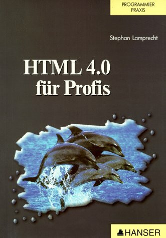 HTML 4.0 für Profis