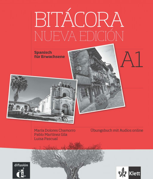 Bitácora nueva edición 1 A1: Deutsche Ausgabe - Spanisch für Erwachsene. Übungsbuch mit Audios (Bitácora nueva edición: Curso de español)