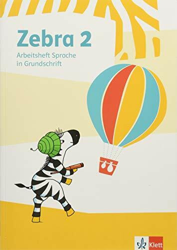 Zebra 2: Arbeitsheft Sprache in Grundschrift Klasse 2 (Zebra. Ausgabe ab 2018)
