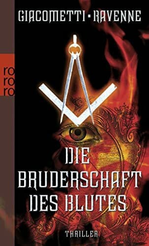 Die Bruderschaft des Blutes (Freimaurer Marcas, Band 3)
