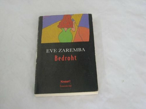 Bedroht: Frauenkrimi (Knaur Taschenbücher. Frauenbücher)