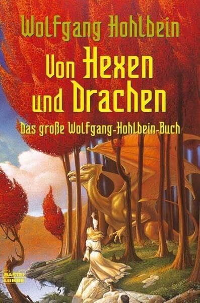 Von Hexen und Drachen (Fantasy. Bastei Lübbe Taschenbücher)