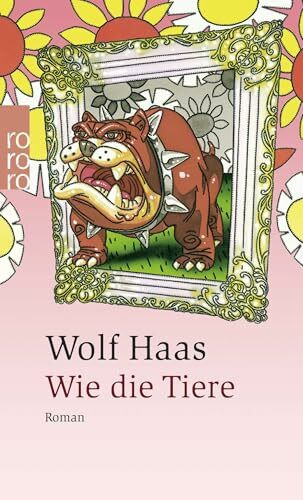 Wie die Tiere: Kriminalroman (Privatdetektiv Brenner, Band 5)