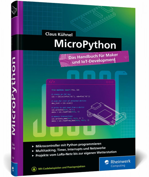 MicroPython: Das Handbuch für Maker und IoT-Development