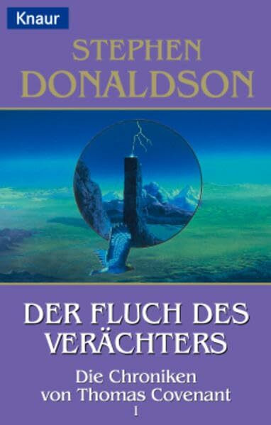 Thomas Covenant-Chroniken / Der Fluch des Verächters (Knaur Taschenbücher. Fantasy)