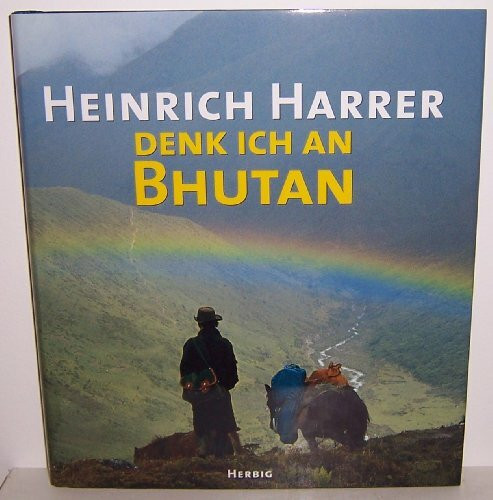 Denk ich an Bhutan