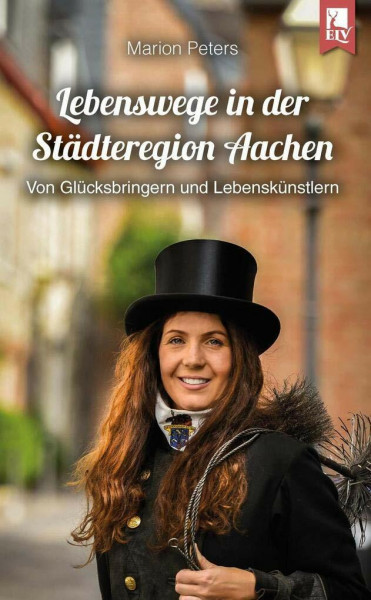 Lebenswege in der Städteregion Aachen: Von Glücksbringern und Lebenskünstlern