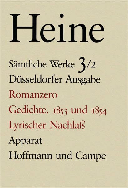Romanzero 2: Düsseldorfer Ausgabe Band 3.2 (Sämtliche Werke. Historisch-kritische Gesamtausgabe der Werke. Düsseldorfer Ausgabe)