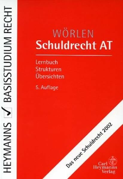 Schuldrecht AT (Heymanns Basisstudium Recht)