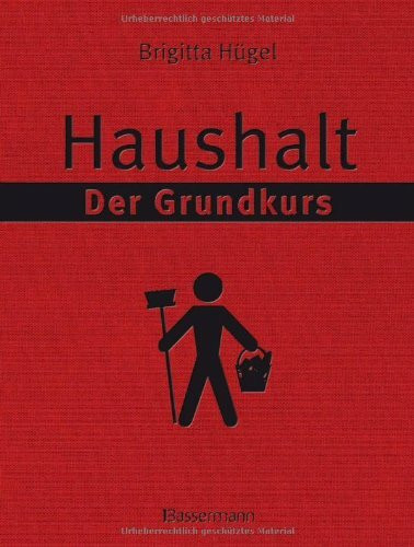 Haushalt - Der Grundkurs