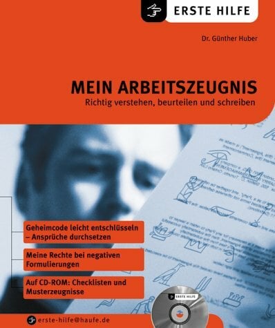 Mein Arbeitszeugnis, m. CD-ROM Mein Arbeitszeugnis, m. CD-ROM