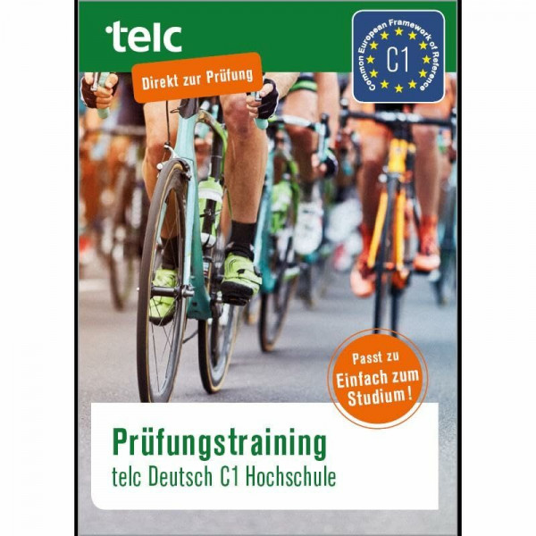 Prüfungstraining: telc Deutsch C1 Hochschule
