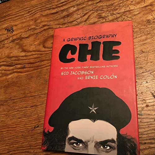 Che: A Graphic Biography