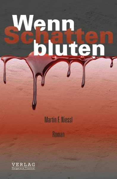 Wenn Schatten bluten