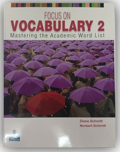 Focus on Vocabulary 2: Mastering the Academic Word List
