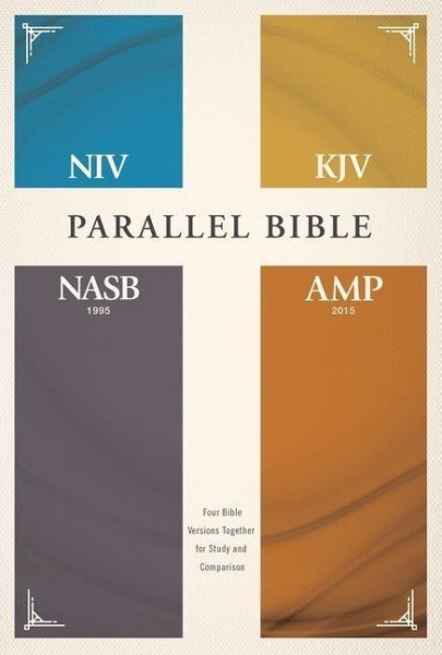 Niv, Kjv, Nasb, Amplified, Parallel Bible, Hardcover: Four Bible Versions Together for Study and Comparison