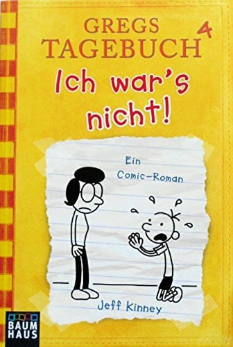 Baumhaus Taschenbuch Gregs Tagebuch 4 - Ich War's Nicht!, Ein Comic-Roman