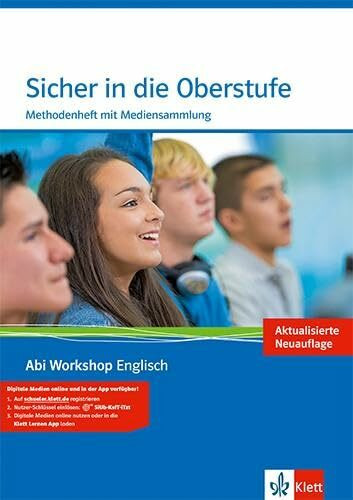 Sicher in die Oberstufe. Methodenheft mit CD-ROM: Klasse 10 (G8), Klasse 11 (G9) (Abi Workshop Englisch)