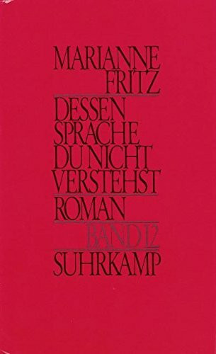 Dessen Sprache du nicht verstehst. Roman. Bd. 12