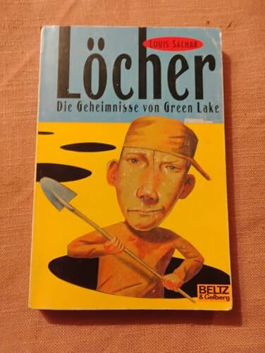 Löcher: Die Geheimnisse von Green Lake