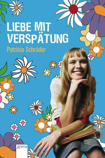 Liebe mit Verspätung (Arena Taschenbücher)