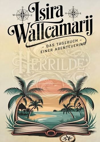 Tagebuch einer Abenteuerin