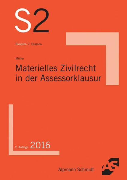 Materielles Zivilrecht in der Assessorklausur: 2016