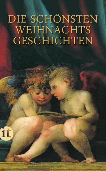 Die schönsten Weihnachtsgeschichten (insel taschenbuch)