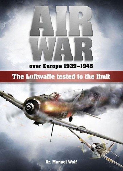 Air War over Europe 1939  1945