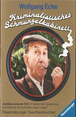 Kriminalistisches Schmunzelkabinett