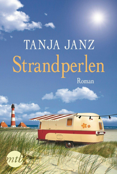 Strandperlen: Originalausgabe. Roman