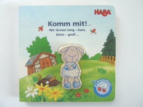 Komm mit! Wir lernen lang - kurz, klein - groß ...