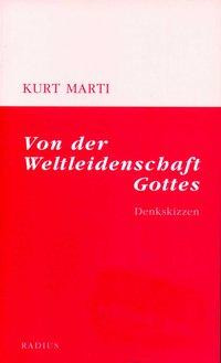 Von der Weltleidenschaft Gottes