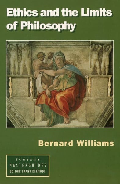 Ethics and the Limits of Philosophy (Fontana masterguides)