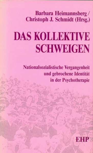 Das kollektive Schweigen: Nationalsozialistische Vergangenheit und gebrochene Identität in der Psychotherapie