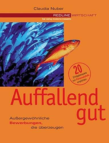 Auffallend gut