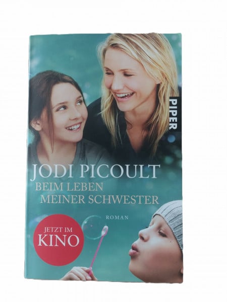 Beim Leben meiner Schwester: Roman (Piper Taschenbuch, Band 25808)