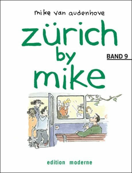 Zürich by Mike / Zürich by Mike 9