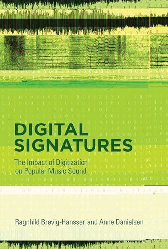 Digital Signatures: The Impact of Digitization on Popular Music Sound