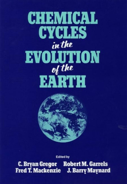 Chemical Cycles in the Evolution of the Earth