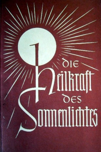 Die Heilkraft des Sonnenlichtes