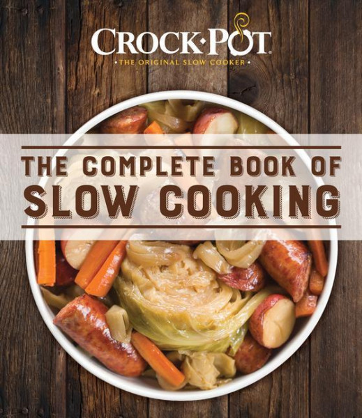 Crockpot Complete Book Slow Cooking